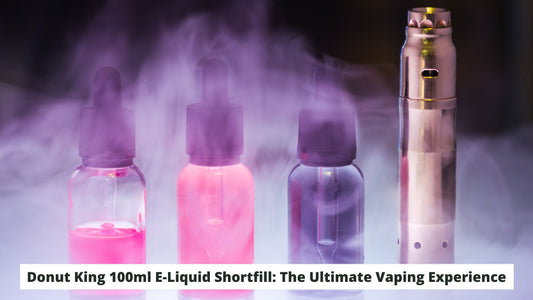 Donut King 100ml E-Liquid Shortfill: The Ultimate Vaping Experience