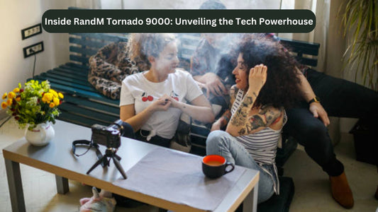 Inside RandM Tornado 9000: Unveiling the Tech Powerhouse