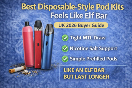Best Disposable-Style Pod Kits (Feels Like Elf Bar) UK (2026)
