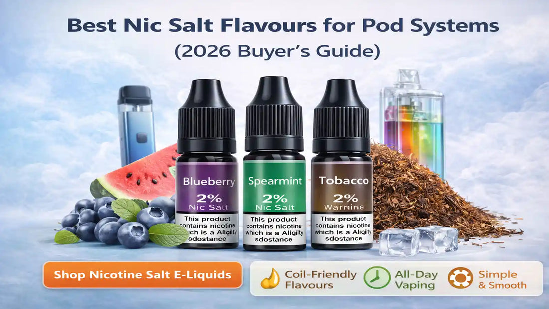 Best Nic Salt Flavours for Pod Systems (2026 Buyer’s Guide)