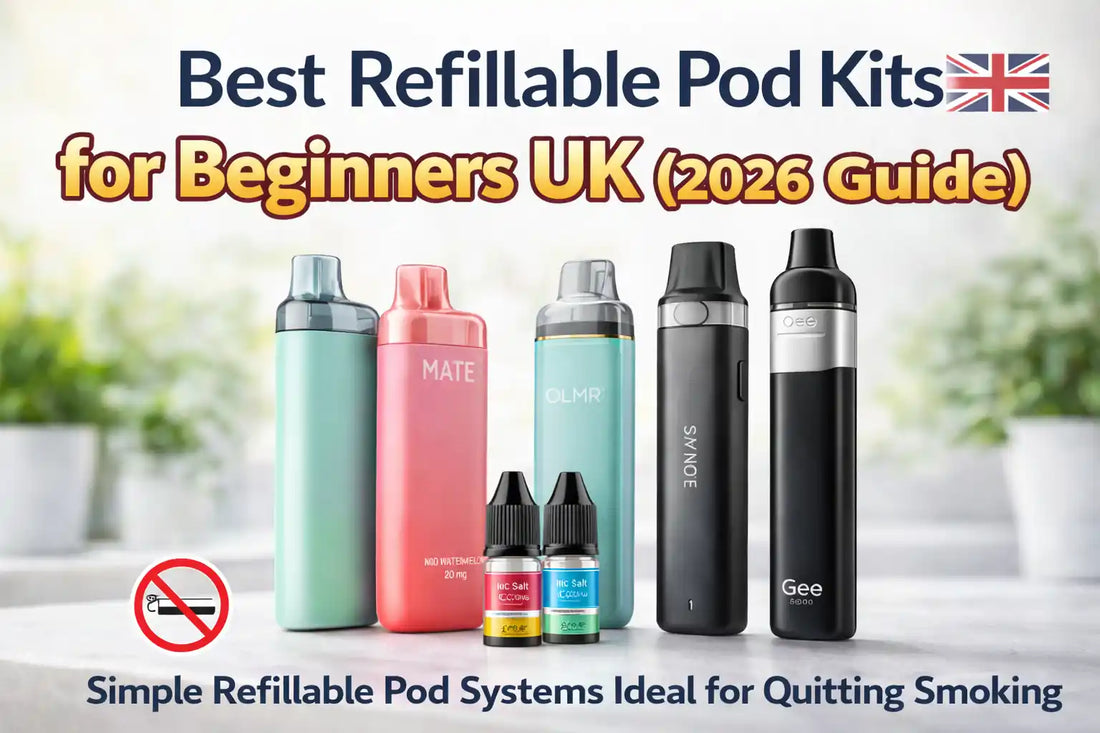 Best Refillable Pod Kits for Beginners UK (2026 Guide) Vape Sales Best Refillable Pod Kits for Beginners UK (2026 Guide) Vape Sales