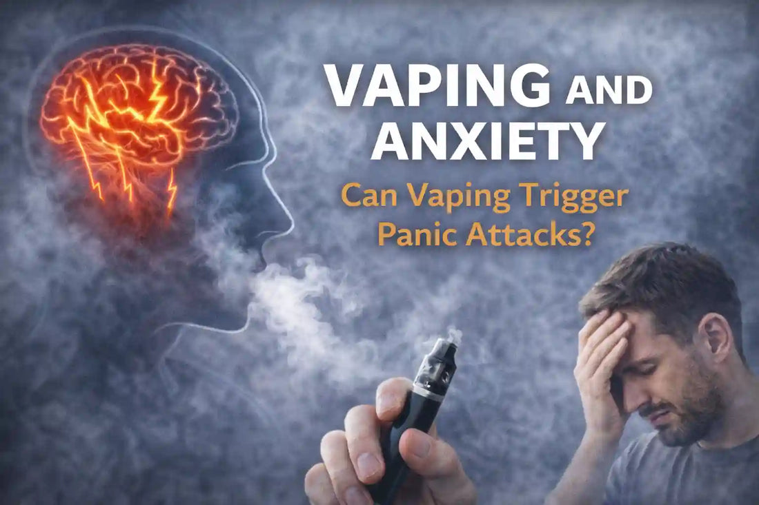 Vaping and Anxiety: Can Vaping Trigger Panic Attacks? (2026 Guide)