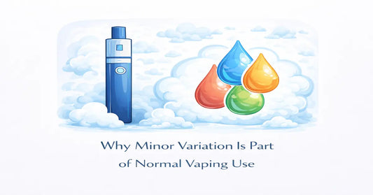 Why Minor Variation Is Part of Normal Vaping Use